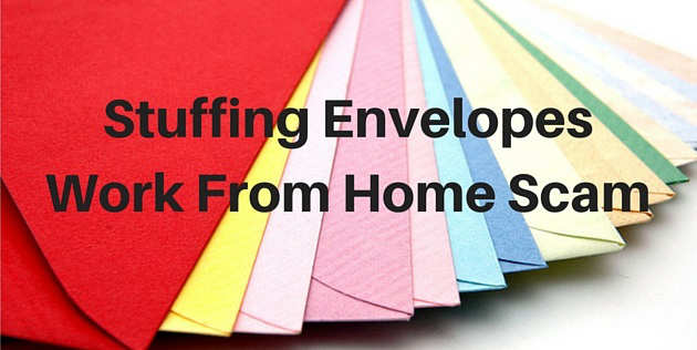 Are all opportunities for filling envelopes from home scams?