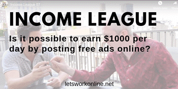 Income League Review Can You Make 1000 Per Day By Posting Ads - income league make money posting ads