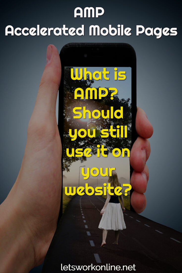 What is AMP and Should You Use it on Your Website?